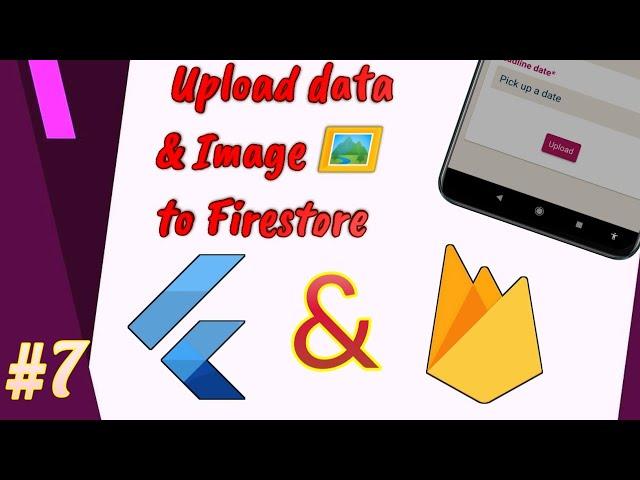 Flutter&Firestore  Upload data & Image to the Firestore database