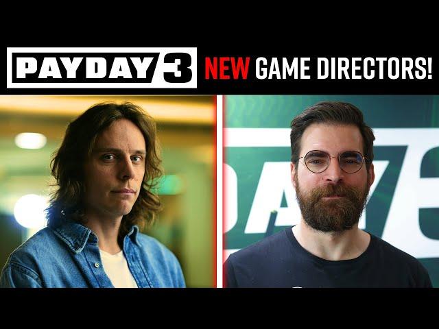 Payday 3 NEWS: Almir & Andreas are the NEW Game Directors!