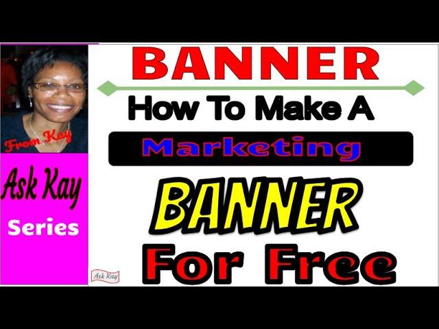 HOW  TO CREATE BANNERS FOR ANY BUSINESS FOR FREE ~ Livegood  BONUS  Banners
