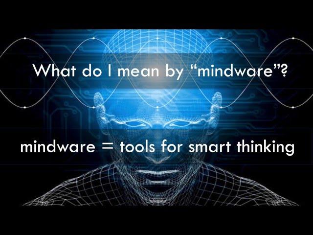 What is Mindware?