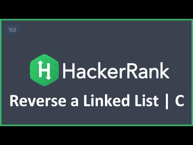 Reverse a Linked List | HackerRank Solution in C Programming