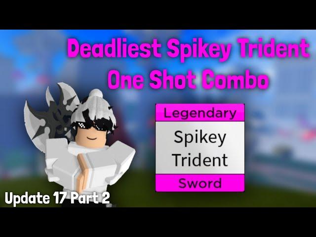 『Best spikey trident one shot combo』25m | iZedChann