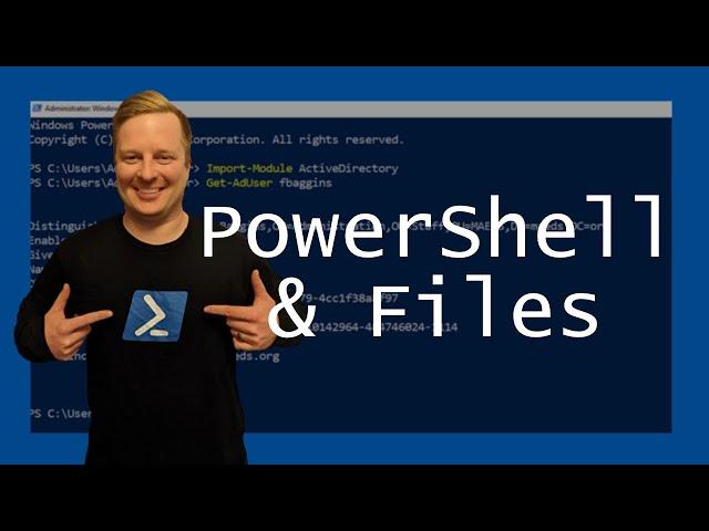 File Management with PowerShell