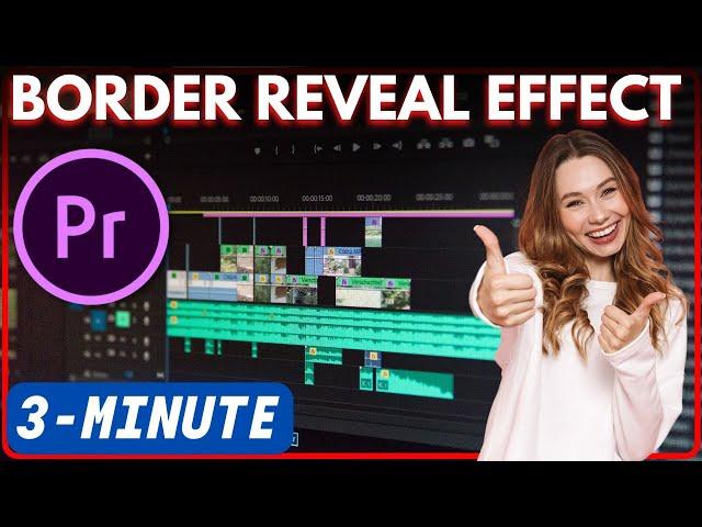 How to Create a Border Reveal Effect - Adobe Premiere Pro Tutorial #adobepremierepro
