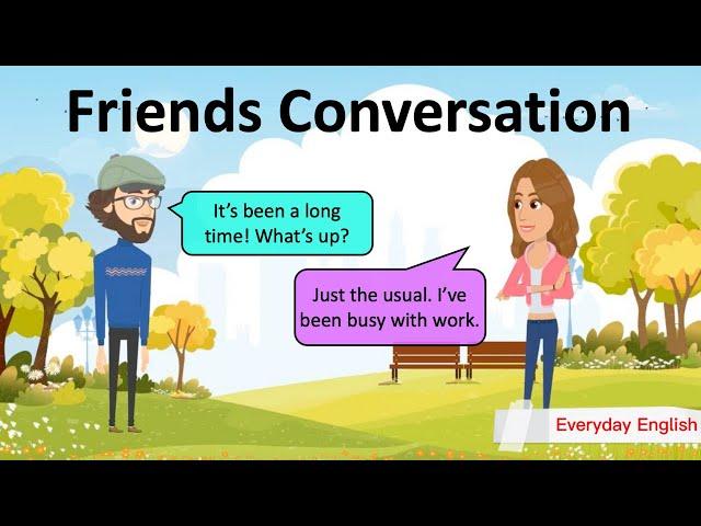 Friends Conversation ‍️ English Conversation Practice