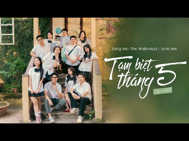 SCHANNEL - TẠM BIỆT THÁNG 5 | OFFICIAL M/V COVER