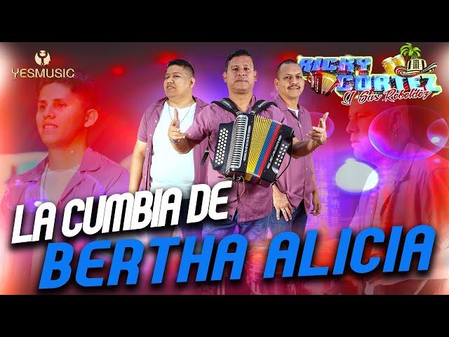 Ricky Cortez y Sus Rebeldes | "La Cumbia De Bertha Alicia" |  -Video Musical-