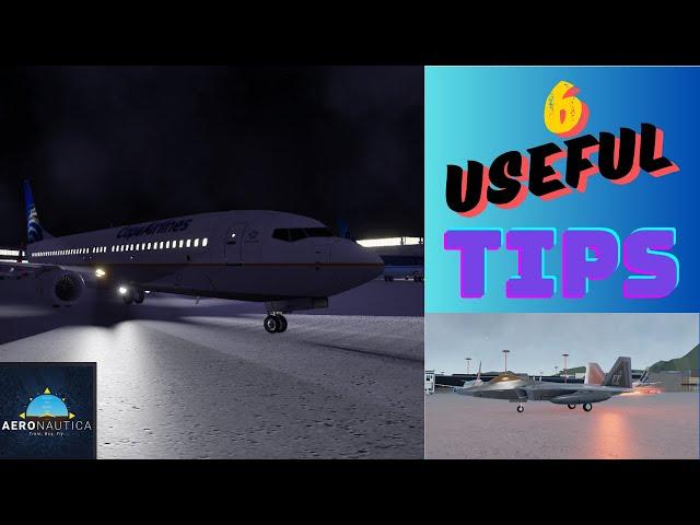 6 Random but Helpful Tips for All Aeronautica Players! | Roblox Aeronautica