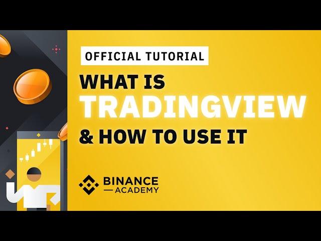 What is TradingView & How to Use It | #Binance Official Guide