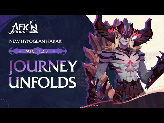 Journey Unfolds: Meet Harak, Void Mayhem Event, Titan Reaver Mode and MORE! | AFK Journey