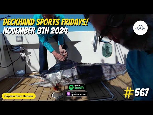 Deckhand Sports Fridays! | Your Saltwater Guide Show w/ Dave Hansen #567