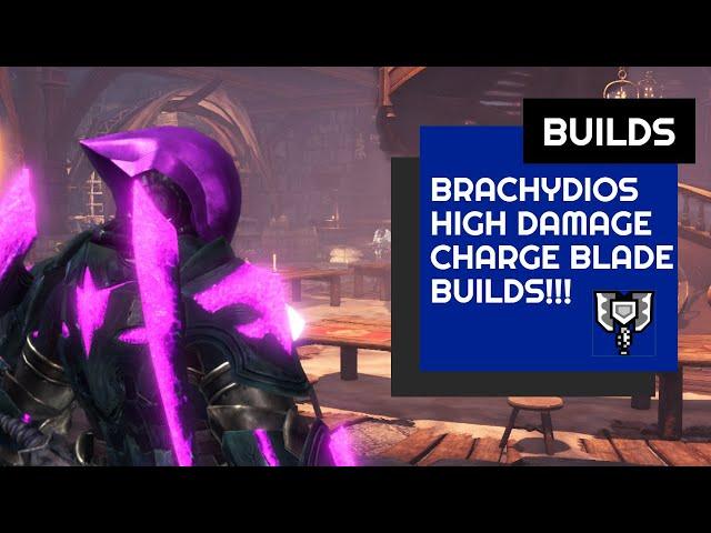 THE NEW META!! | Brachydios Charge Blade Build