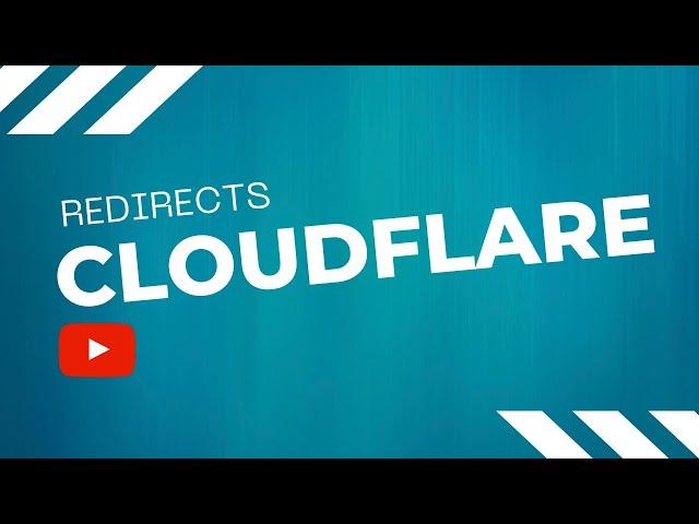 Cloudflare Redirects Walkthrough - Single and Bulk Redirects