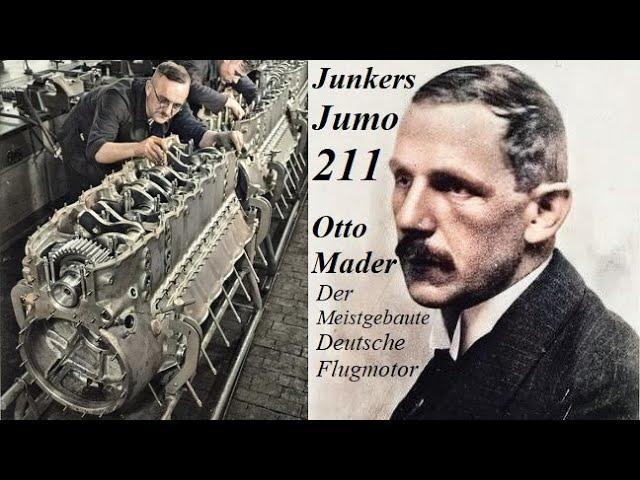 Der Meistgebaute Deutsche Flugmotor - Der Junkers Jumo 211