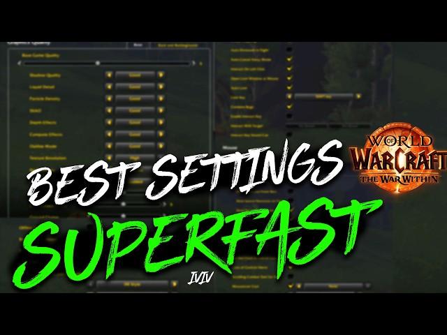 Best WoW Settings As Fast As Possible! (2024 The War Within)