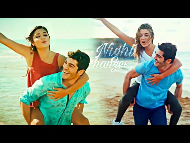 Hayat + Murat - Night Changes (Parallels Edit)