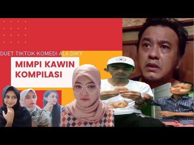 KOMPILASI DUET TIKTOK KOMEDI VIRAL GARA GARA MIMPI KAWIN LAGI