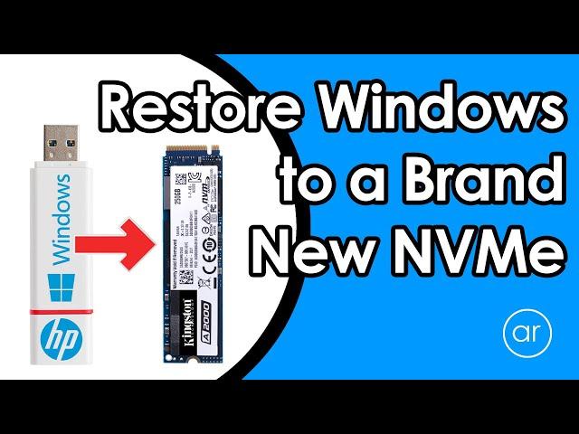 Upgrade to an M.2 NVMe SSD and Restore Windows 10 (without Cloning)