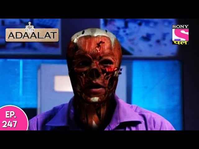 Adaalat - अदालत - Episode 247 - 27th May, 2017