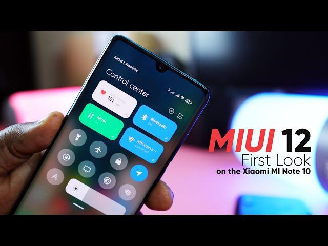 MIUI 12 First Look - On the Xiaomi MI Note 10 // Beautiful