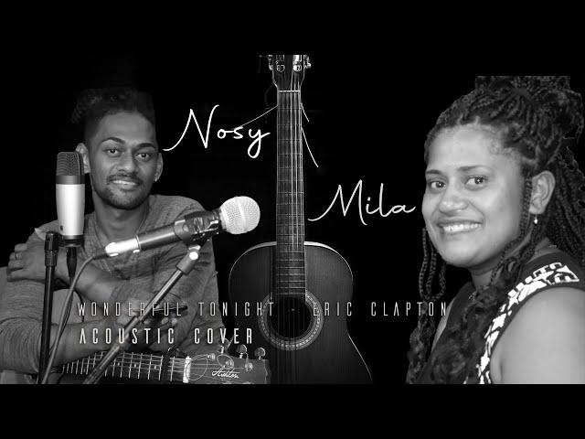 Nosy & Mila - Wonderful Tonight (Eric Clapton Cover)