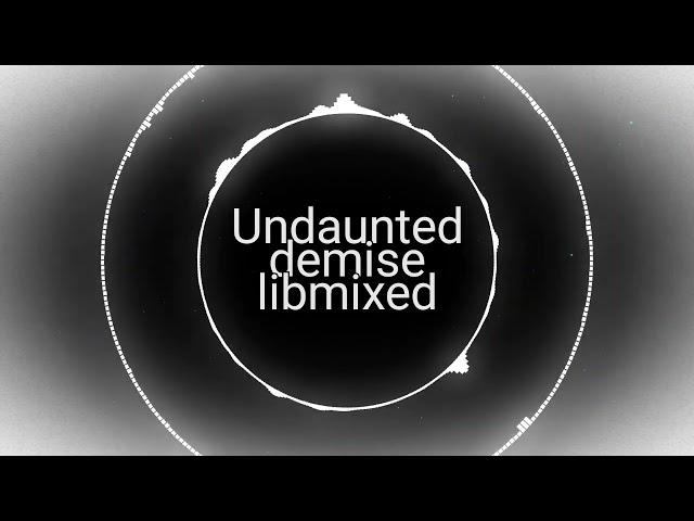 undaunted demise libmixed / fnf vs spaci