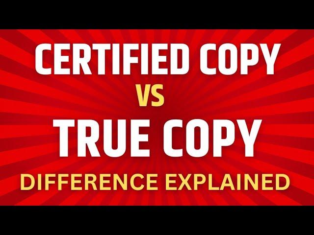 Certified Copy vs True Copy Difference | What is a Certified Copy | Legal Documents | Court Document