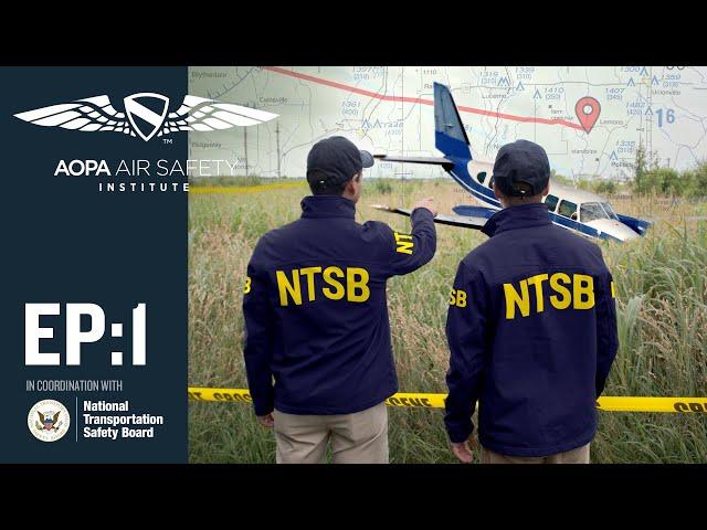 Webinar | NTSB Accident Investigation EP:1