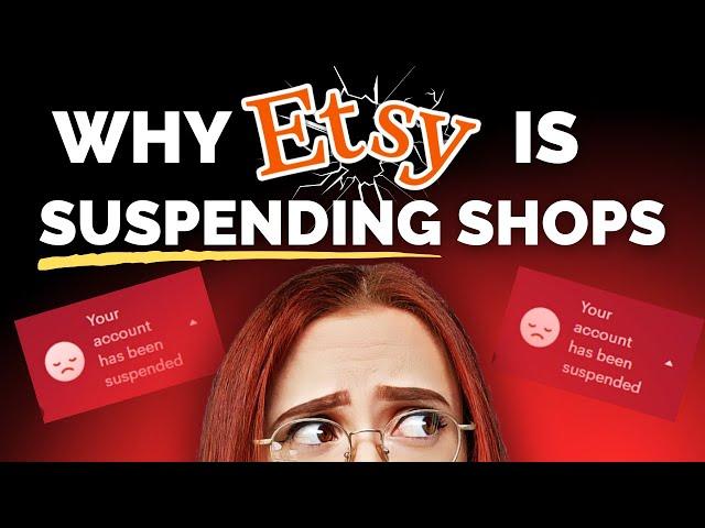 Why Etsy Shops Are Being Suspended