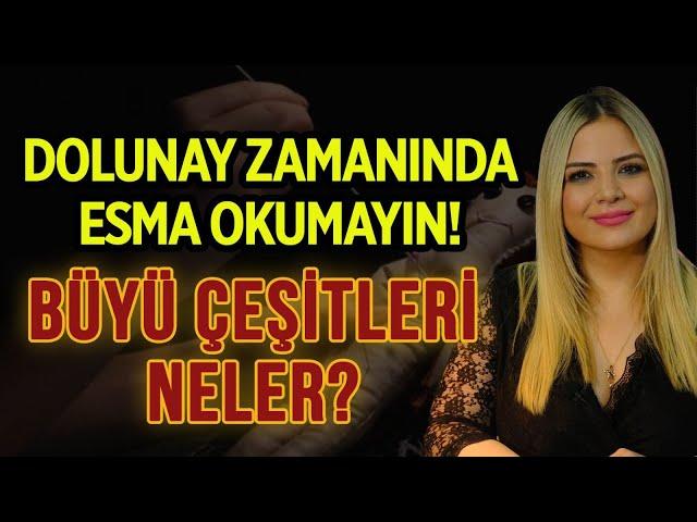 BÜYÜ VE BÜYÜ ÇEŞİTLERİ! | Cinlerin BİLİNMEYENLERİ! | Astrolog Özlem Recep