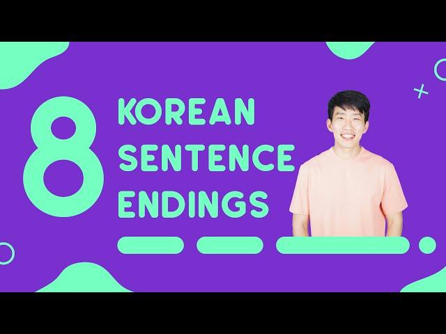 Common Sentence Endings In Korean - TalkToMeInKorean