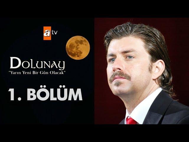 Dolunay 1. Bölüm