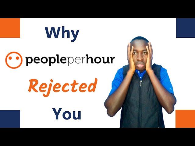 Why your People per Hour Account was Not Approved!!