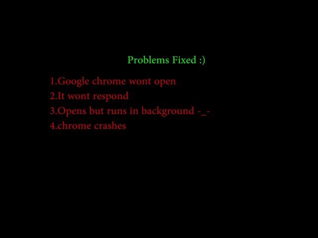 How to fix Google Chrome wont open or runs only in background