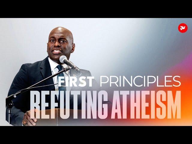 2024 First Principles | Supplementary Study - Refuting Atheism - Michael Williamson