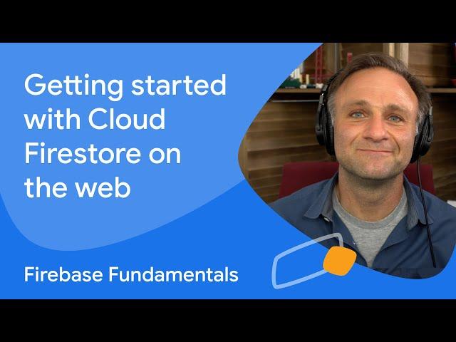 Getting started with Cloud Firestore for the web