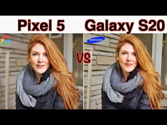 Google Pixel 5 VS Samsung Galaxy S20 - Camera Comparison