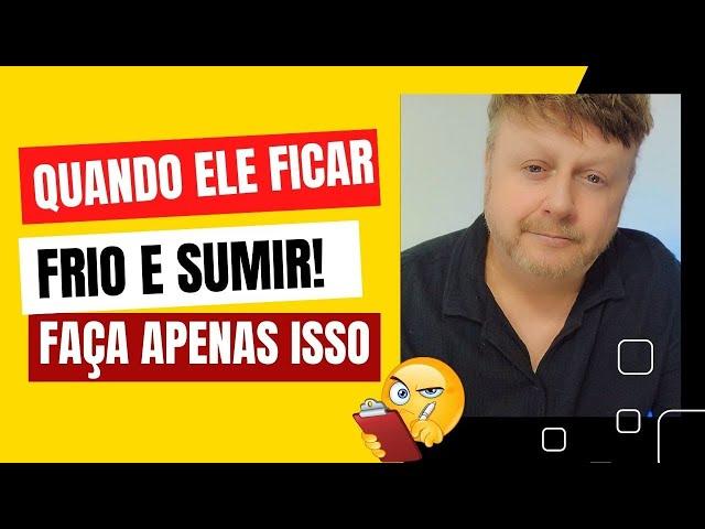 QUANDO ELE FICAR FRIO E SUMIR! FAÇA APENAS ISSO