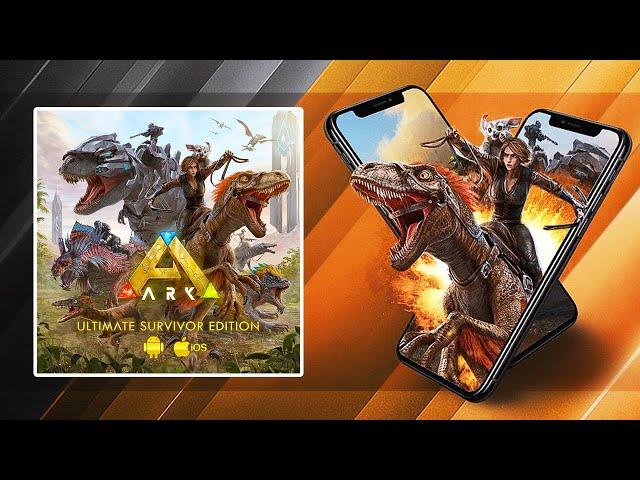 ARK Ultimate Mobile Edition ️‍