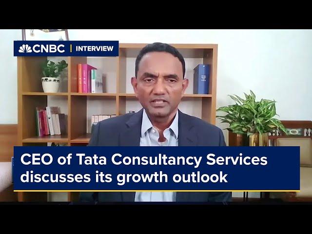 CEO of Tata Consultancy Services discusses its growth outlook