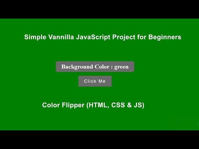 Simple JavaScript Project for Beginners - Color Flipper (HTML, CSS & JS) | E-CODEC