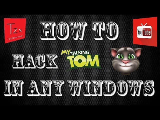 How To Hack My Talking Tom Unlimited Coins In Windows 10 , 8.1 , 8