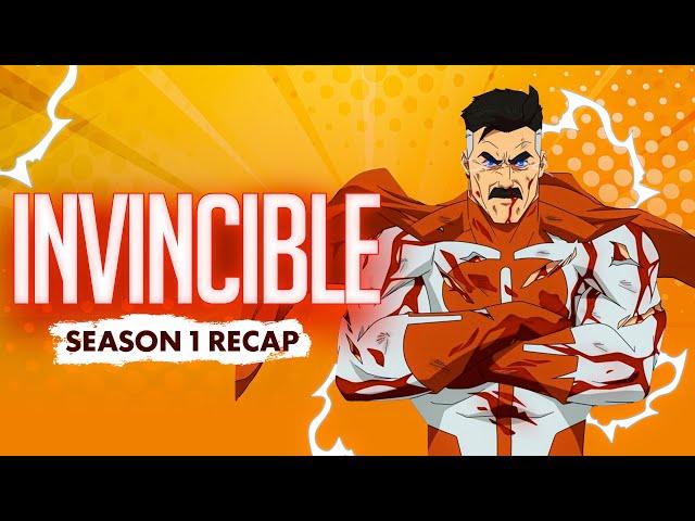 Invincible - Season 1 | RECAP