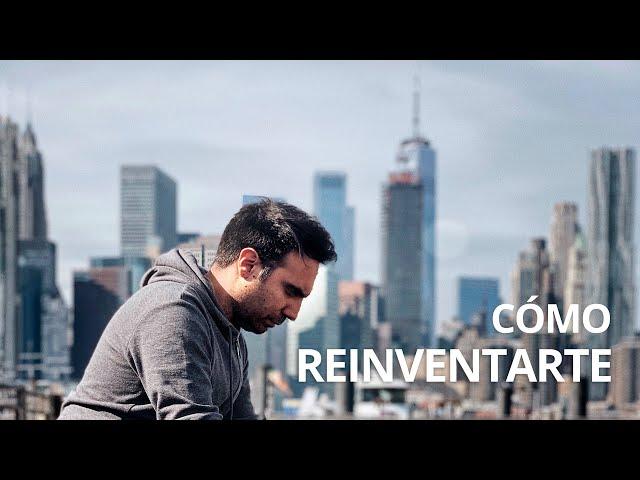 Cómo Reinventarse Profesionalmente. Así dejé un trabajo fijo para Emprender