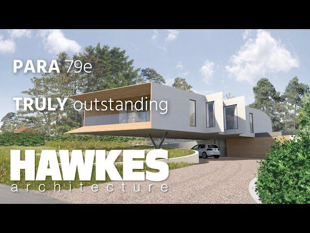 Richard Hawkes, Director of Hawkes Architecture, discusses Paragraph 79e and "Truly Outstanding"