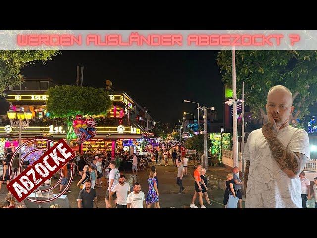 Ausländer & Touristen Abzocke in Alanya?