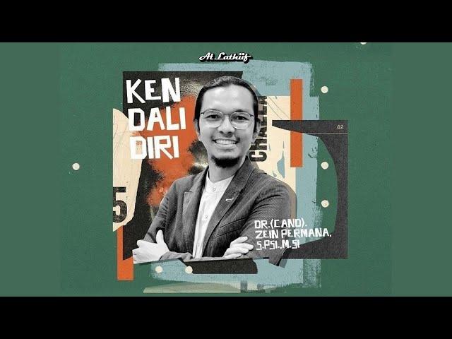 KENDALI DIRI - KANG ZEIN PERMANA || KAJIAN AFTERWORK