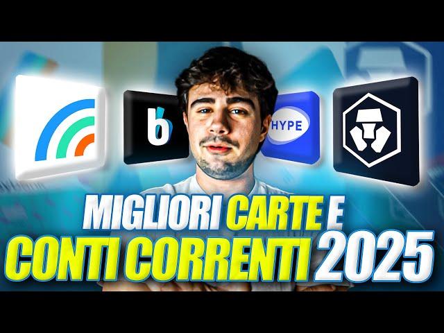 Le Migliori CARTE e CONTI CORRENTI ONLINE 2025