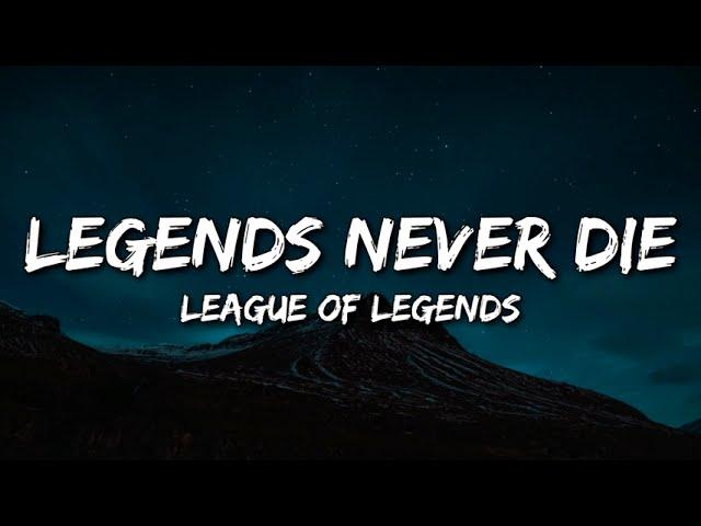 League of Legends- Legends Never Die (Lyrics) (Ft. Against The Current)