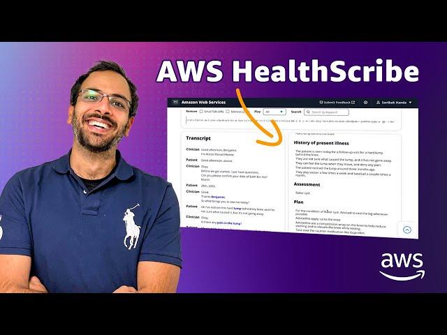 Accelerate clinical documentation with Generative AI using AWS Healthscribe